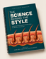 The Science Behind the Style